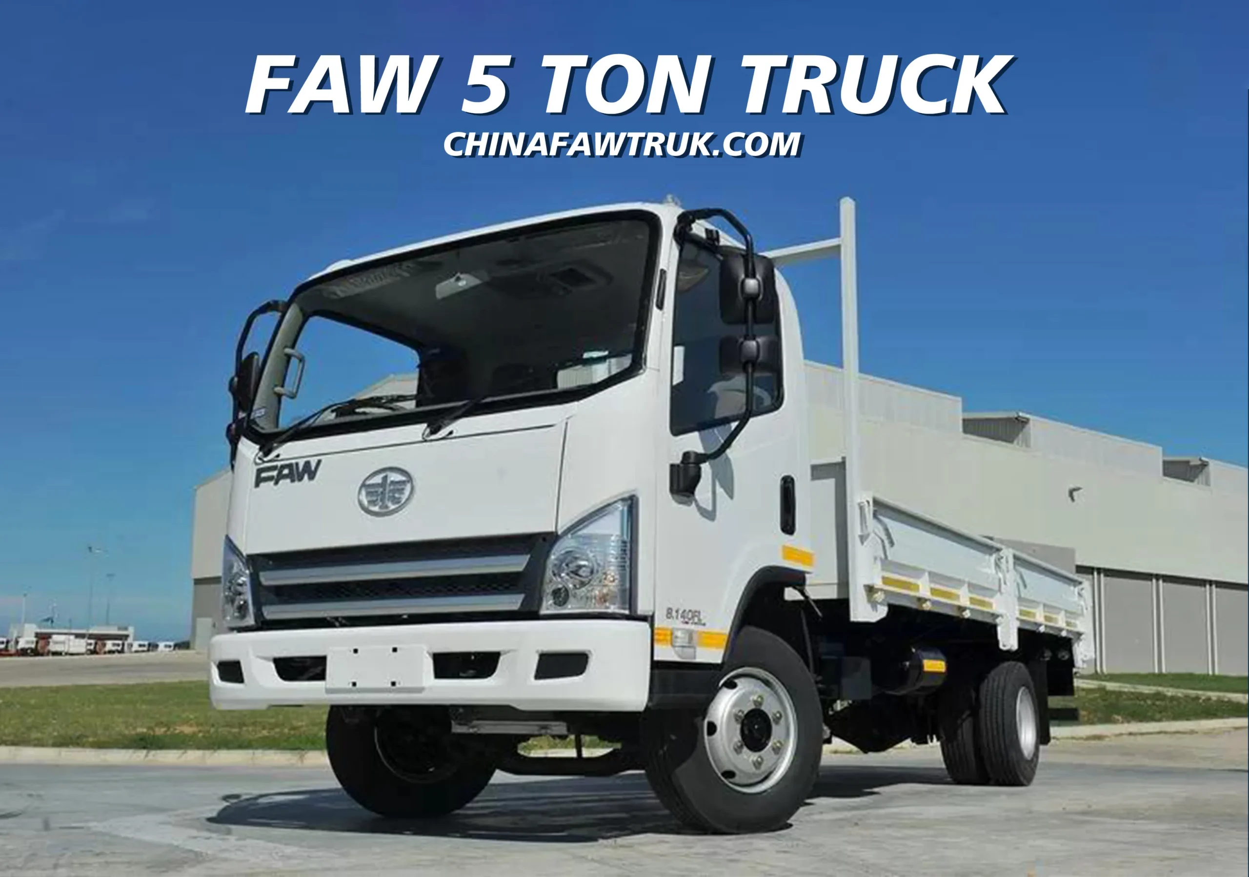 Faw 5-Ton Truck